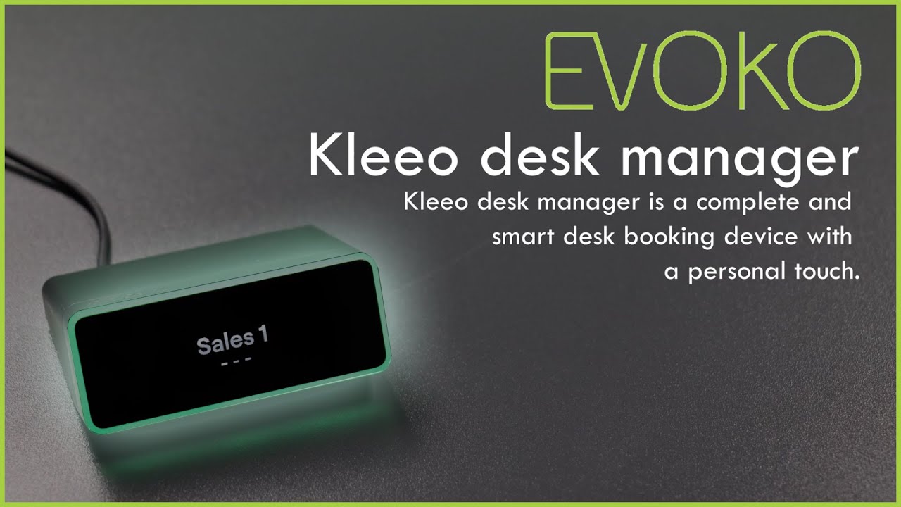 Evoko & Workplace - KLEEO-6 Desk Manager