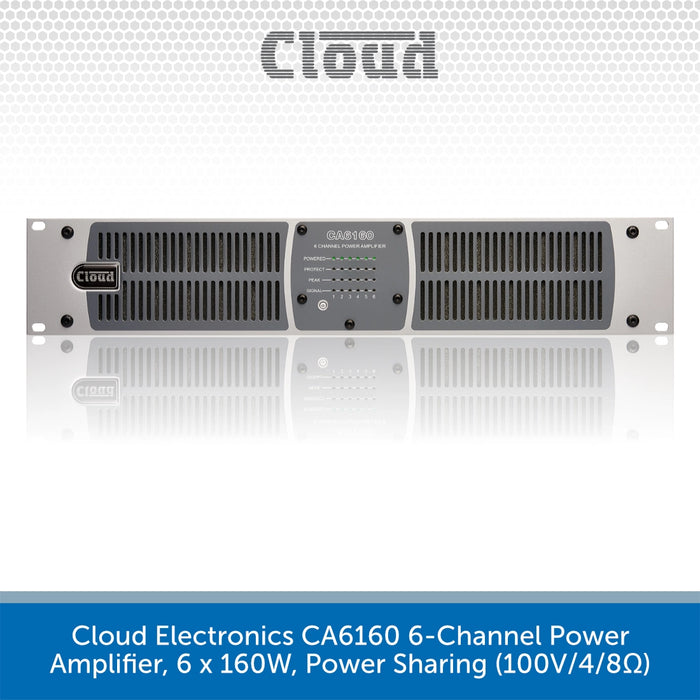 Cloud - CA6160 6 x 160W 70/100V Power Amplifier